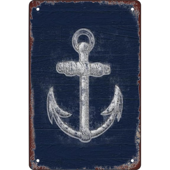 Retro style tin sign Vintage nautical anchor Metal Wall Sign art decoration poster suitable for garage bar restaurant living room bedroom kitchen cafe bar 12X8 inches