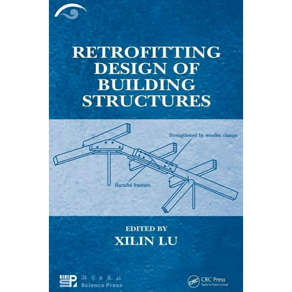 Retrofitting Design of Building Structures, (Hardcover)