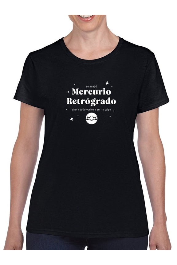 Retrogade Mercury Is Over Shaped T-Shirt Women -Smartprints Designs, Female Small