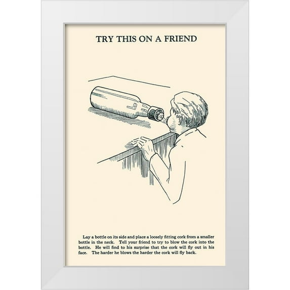 Retromagic 17x24 White Modern Wood Framed Museum Art Print Titled - Try This on a Friend - Corked