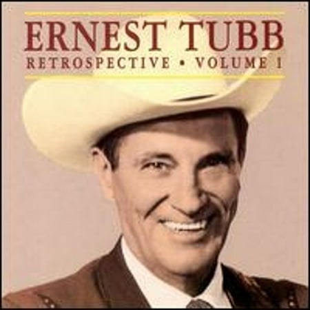 Retrospective, Vol. 1 (CD) by Ernest Tubb