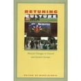 thumbnail image 1 of Pre-Owned Retuning Culture: Musical Changes in Central and Eastern Europe (Paperback) 0822318474 9780822318477, 1 of 1