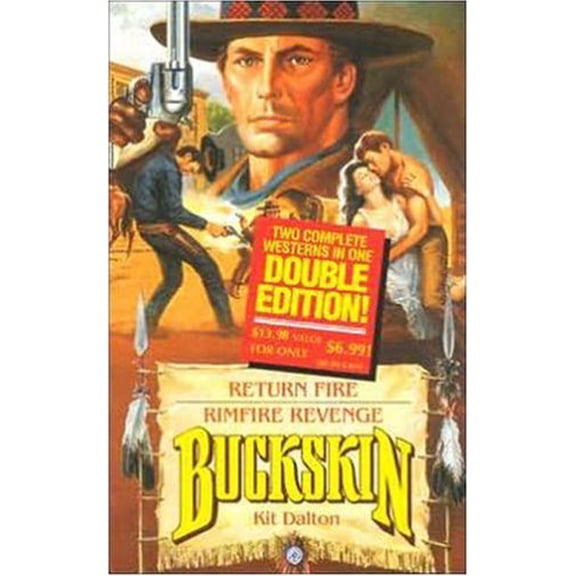 Pre-Owned Return Fire / Rimfire Revenge (Buckskin Double) (Paperback) 0843938404 9780843938401
