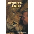 thumbnail image 1 of Pre-Owned Return To Eden (Paperback) 096650870X 9780966508703, 1 of 1