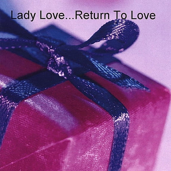 Return To Love (CD)