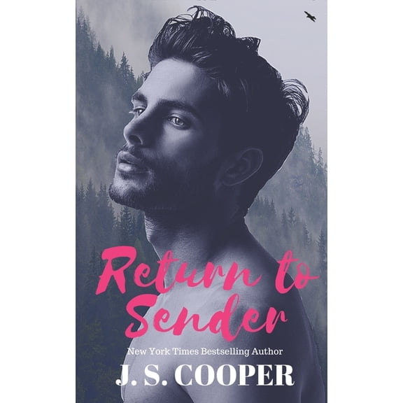 Return To Sender (Paperback) by J S Cooper