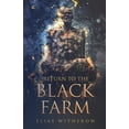 thumbnail image 1 of Return To The Black Farm, (Paperback), 1 of 1