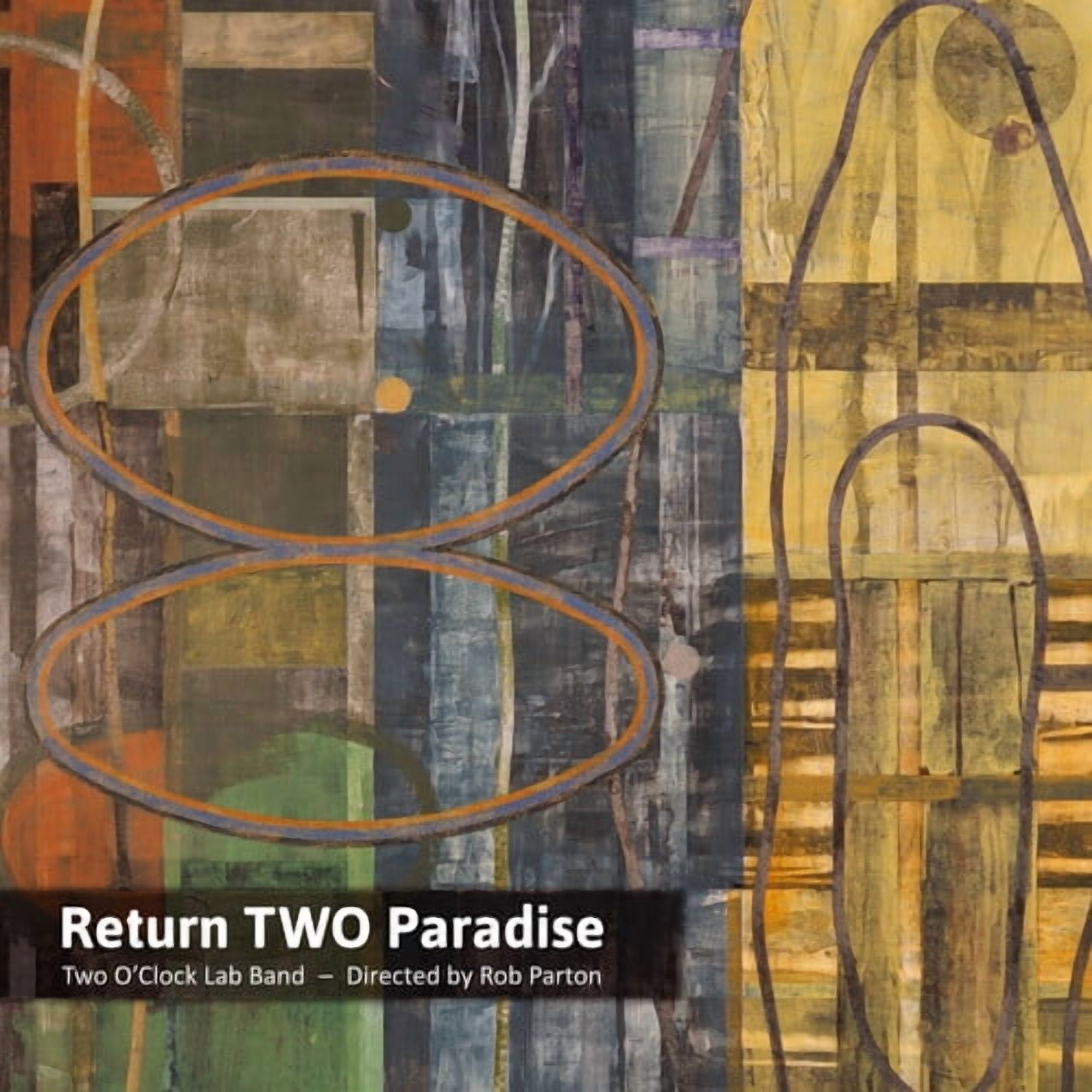 Two O'Clock Lab Band - Return Two Paradise - Music & Performance - CD