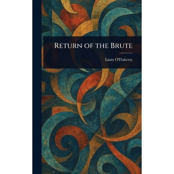 Return of the Brute, (Hardcover)