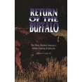 thumbnail image 1 of Return of the Buffalo: The Story Behind America's Indian Gaming Explosion, (Paperback), 1 of 1