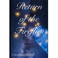 thumbnail image 1 of Return of the Fireflies, (Paperback), 1 of 1