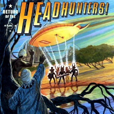 Return of the Headhunters!