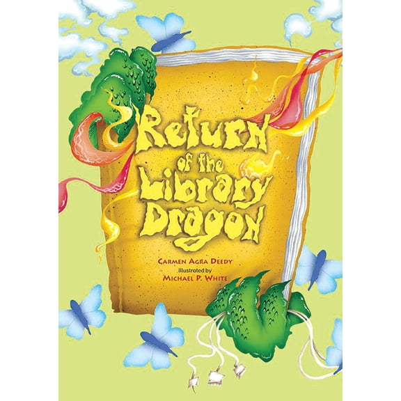 Pre-Owned Return of the Library Dragon (Hardcover) 1561456217 9781561456215