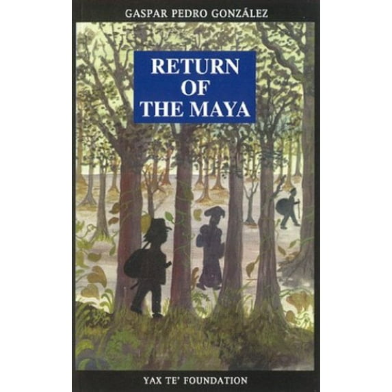 Pre-Owned Return of the Maya (Paperback) 1886502250 9781886502253