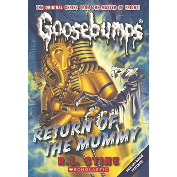 Pre-Owned Return of the Mummy (Classic Goosebumps #18): Volume 18 (Paperback) 0545177944 9780545177948