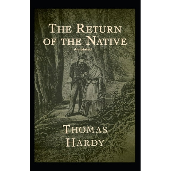 Return of the Native Annotated (Paperback)