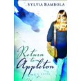 thumbnail image 1 of Pre-Owned Return to Appleton (The Appleton Series, Book 2) (Paperback) 0802479065 9780802479068, 1 of 1