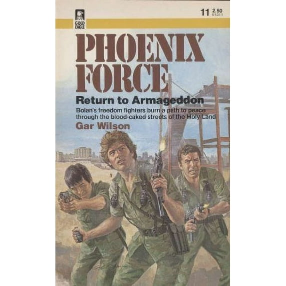 Pre-Owned Return to Armageddon (Phoenix Force #11) (Paperback) 0373613113 9780373613113