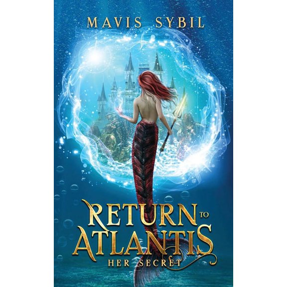 Return to Atlantis: Her Secret, (Paperback)