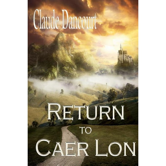 Return to Caer Lon (Paperback)