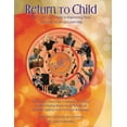 thumbnail image 1 of Return to Child, (Paperback), 1 of 1