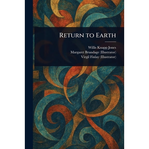 Return to Earth, (Paperback)