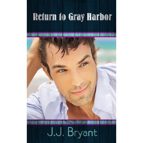 Return to Gray Harbor (Paperback)