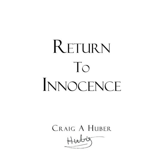 Return to Innocence, (Paperback)