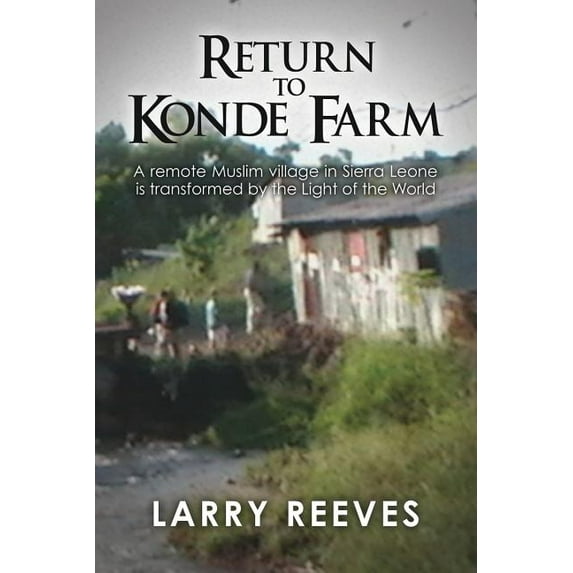 Return to Konde Farm, (Paperback)