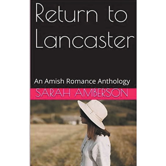 Return to Lancaster, (Paperback)