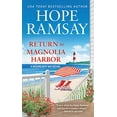 thumbnail image 1 of Pre-Owned Return to Magnolia Harbor (Mass Market Paperback) 153870174X 9781538701744, 1 of 1