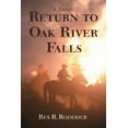 thumbnail image 1 of Return to Oak River Falls (Paperback) by Rex R Roderick, 1 of 1
