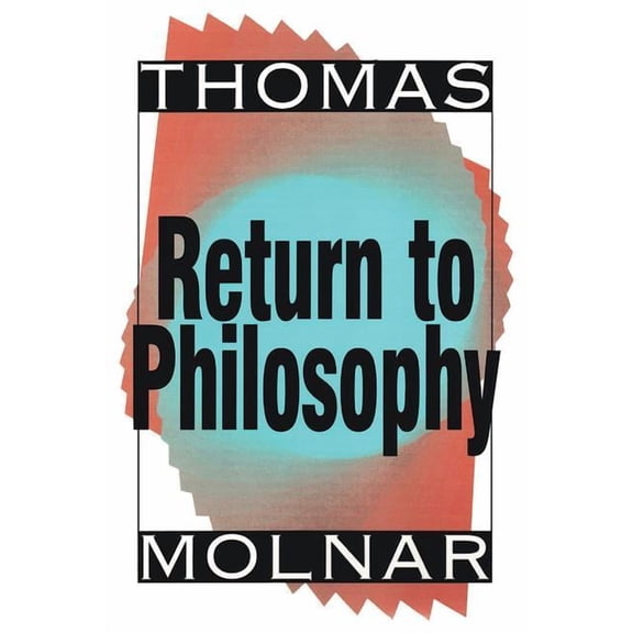 Return to Philosophy, (Paperback)