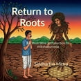 thumbnail image 1 of Return to Roots: An Illustrated Introduction to Vrikshayurveda, (Paperback), 1 of 1