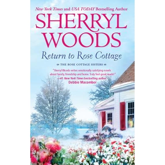 Pre-Owned Rose Cottage Sisters: Return to Rose Cottage: An Anthology (Paperback)