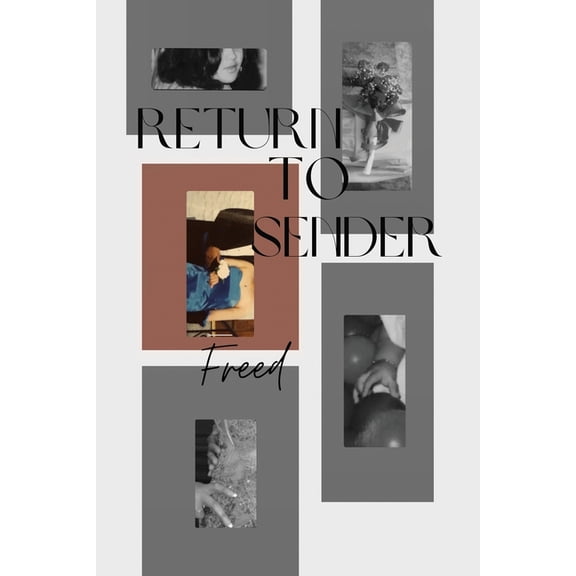 Return to Sender: Freed, (Paperback)