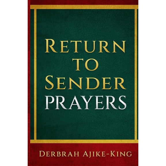 Return to Sender Prayers (Paperback)
