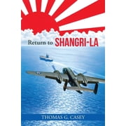 Return to Shangri-La, Paperback