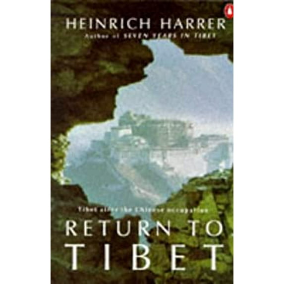 Pre-Owned Return to Tibet (Paperback) 014007774X 9780140077742