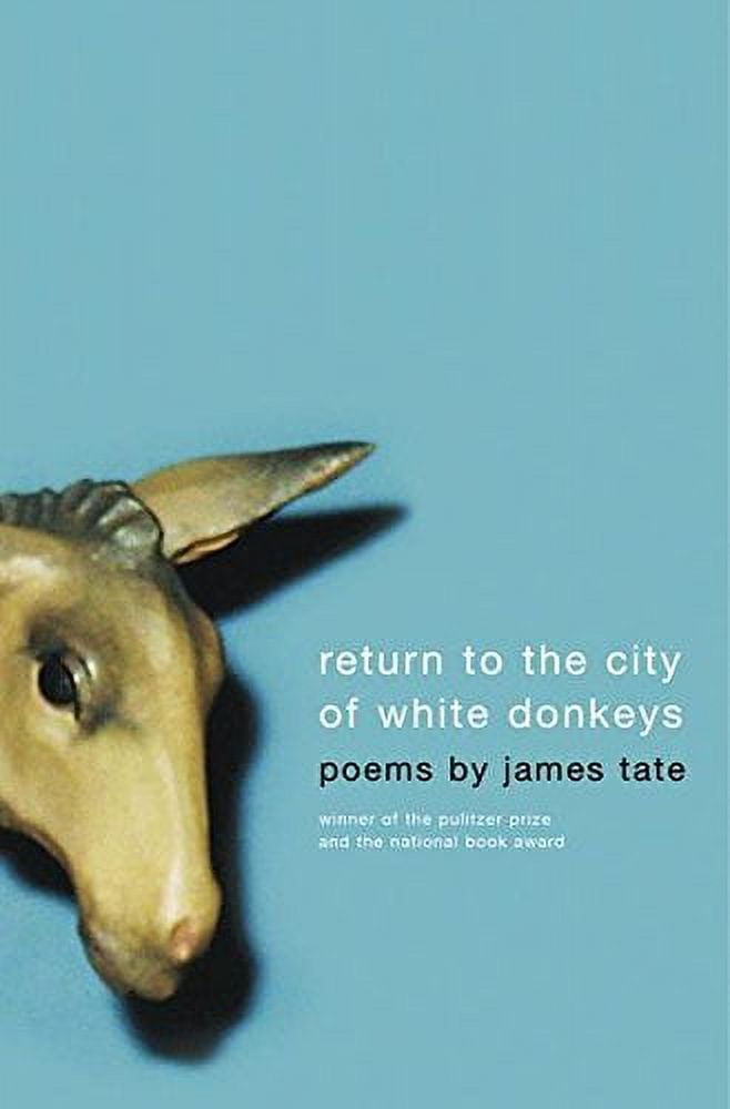 Pre-Owned Return to the City of White Donkeys: Poems (Hardcover) 0060750014 9780060750015