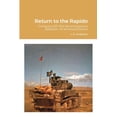 thumbnail image 1 of Return to the Rapido: Company D/F, 81st Reconnaissance Battalion, 1st Armored Division, (Paperback), 1 of 1