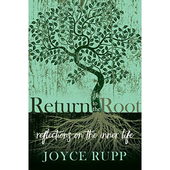 Pre-Owned Return to the Root: Reflections on the Inner Life (Paperback) 1932057250 9781932057256