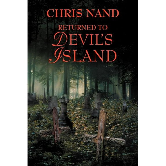 Returned to Devil's Island, (Paperback)
