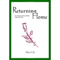 thumbnail image 1 of Pre-Owned Returning Home (Paperback) 1412038545 9781412038546, 1 of 1