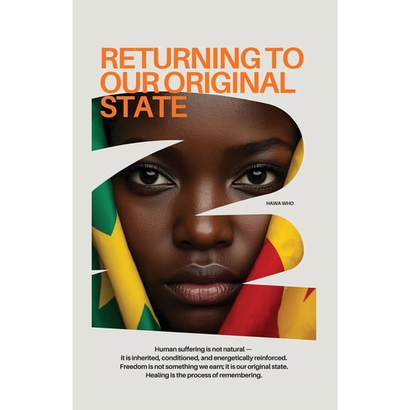 Returning To Our Original State, (Paperback)