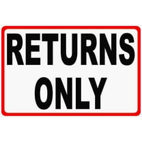 Returns Only Sign
