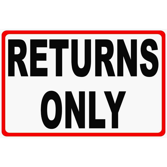 Returns Only Sign