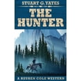 thumbnail image 1 of Reuben Cole Westerns The Hunter, Book 2, (Paperback), 1 of 1