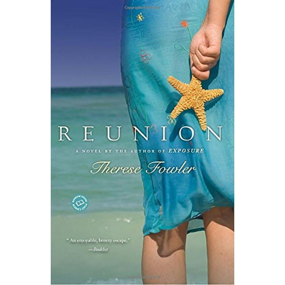Pre-Owned Reunion: A Novel (Paperback) 0345499719 9780345499714