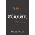 thumbnail image 1 of Pre-Owned Reunion: The Good News of Jesus for Seekers, Saints, and Sinners (Hardcover) 1513801392 9781513801391, 1 of 1